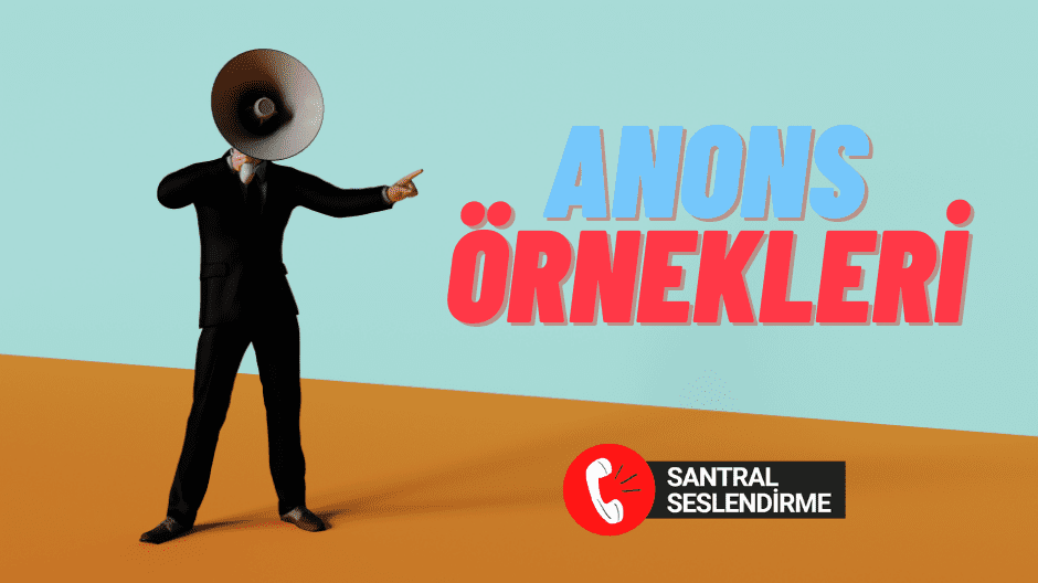 Santral Seslendirme Örnekleri